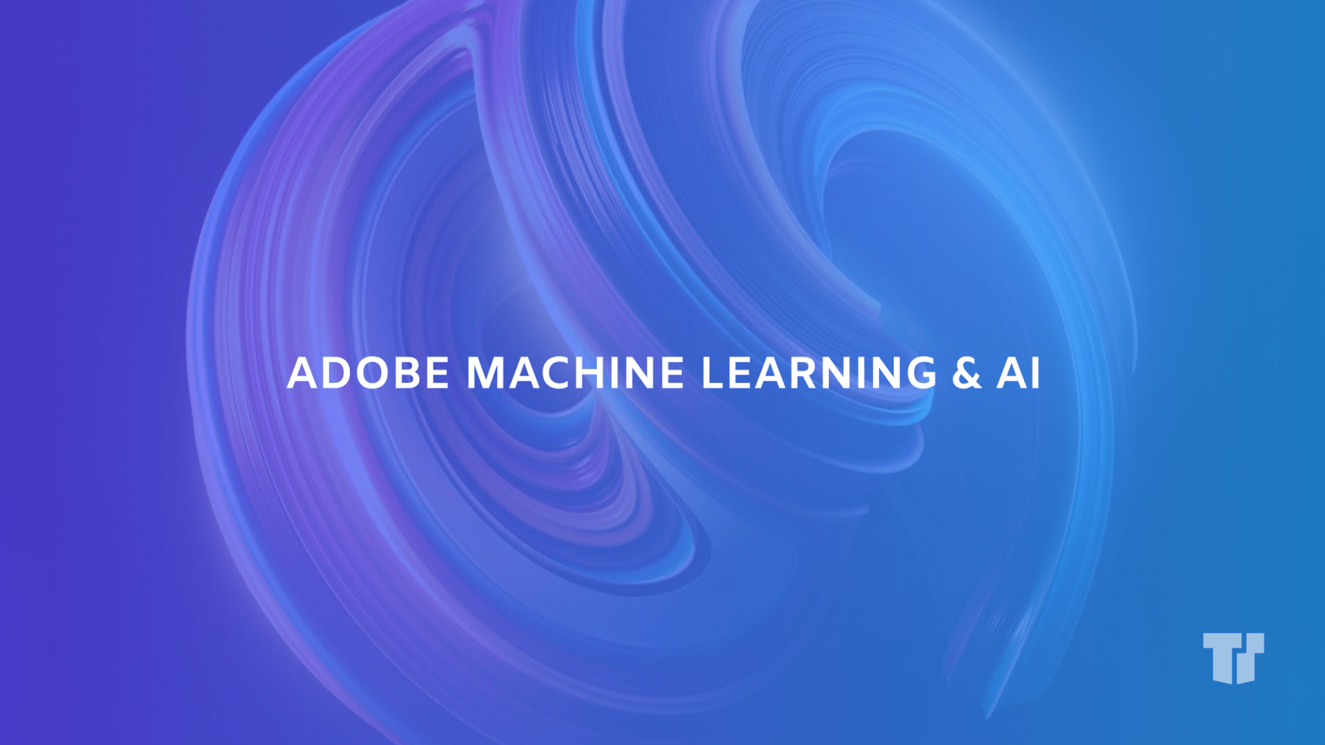 Analyzing Adobe: Machine Learning & AI cover image