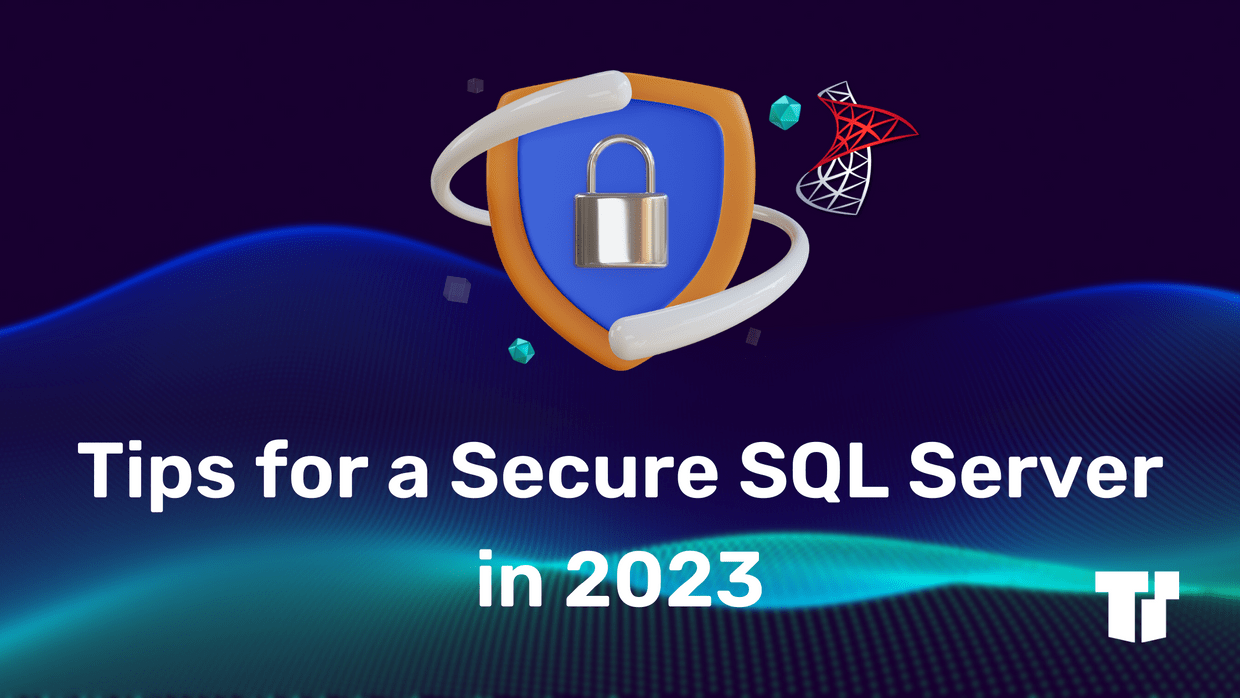 SQL Server Best Practices for Long-Term Data Security cover image