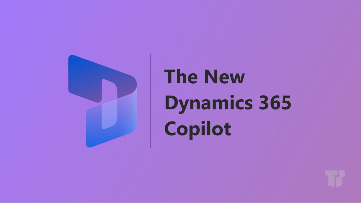 Meet Your New AI-Powered Assistant: Microsoft Dynamics 365 Copilot cover image
