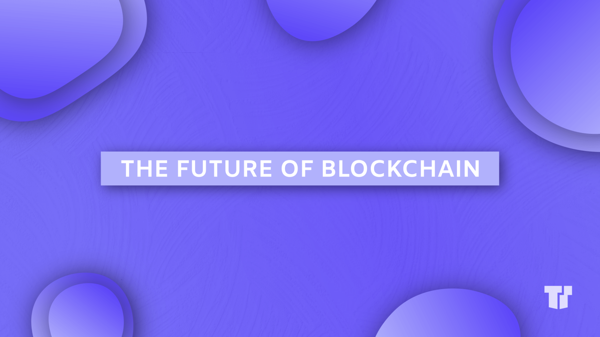The Future of Blockchain cover image
