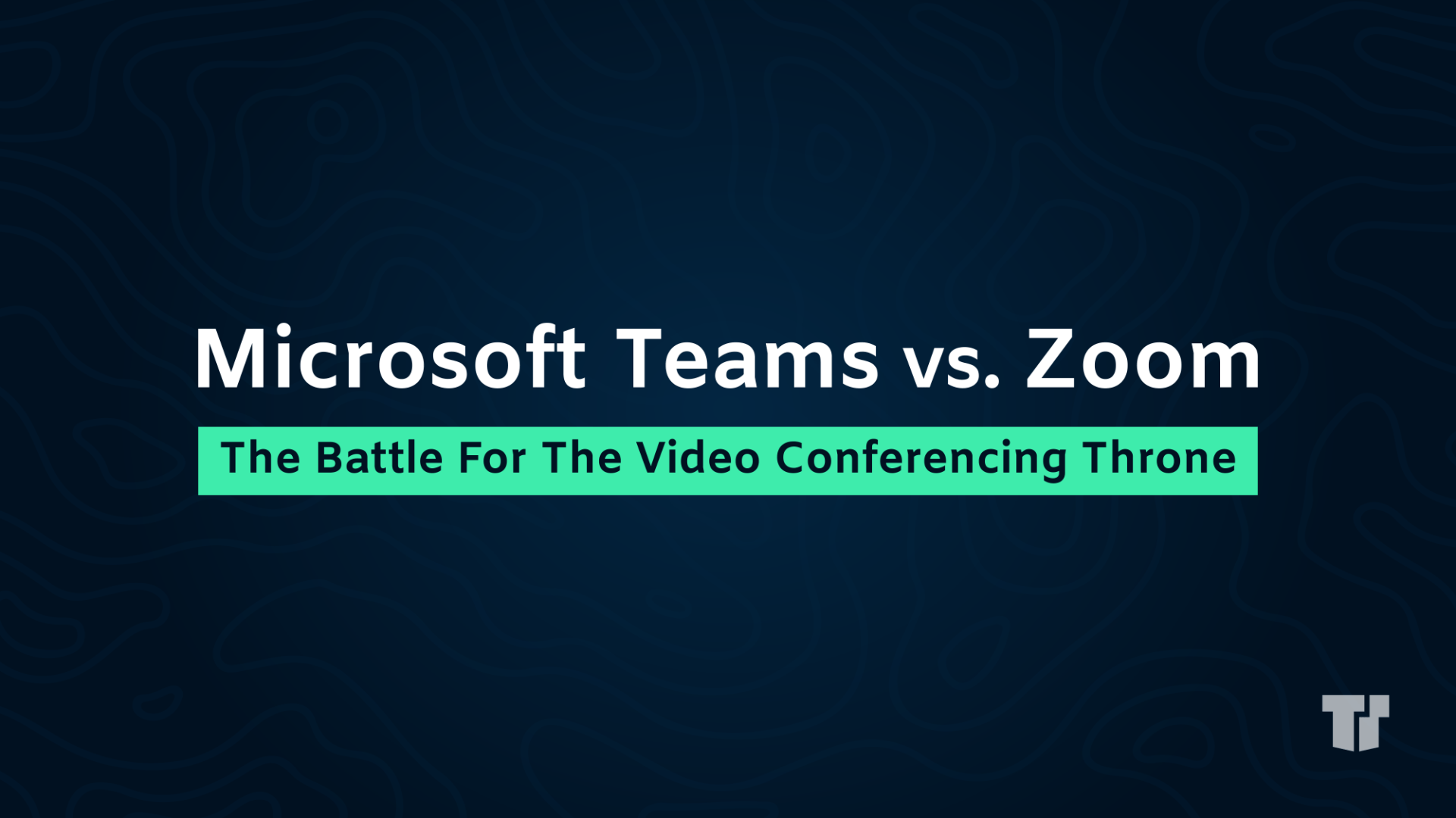 Teams vs. Zoom: The Battle For The Video Conferencing Throne cover image